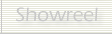Showreel